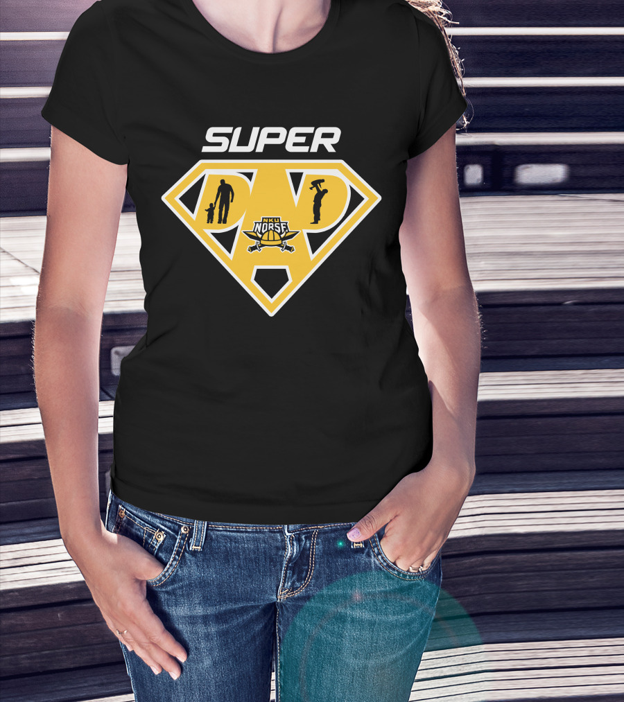 Super Dad Northern Kentucky Norse Nku Basketball T-Shirt