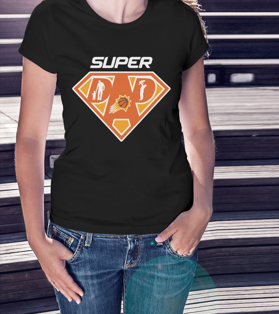 Super Phoenix Suns Basketball Dad T-Shirt