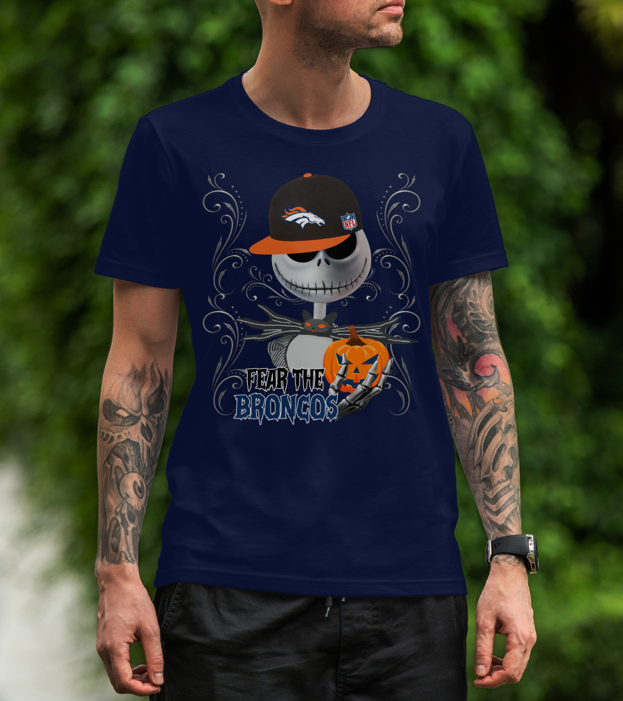 Fear The Broncos Halloween Skeleton With Denver Broncos Cap And Pumpkin T-Shirt