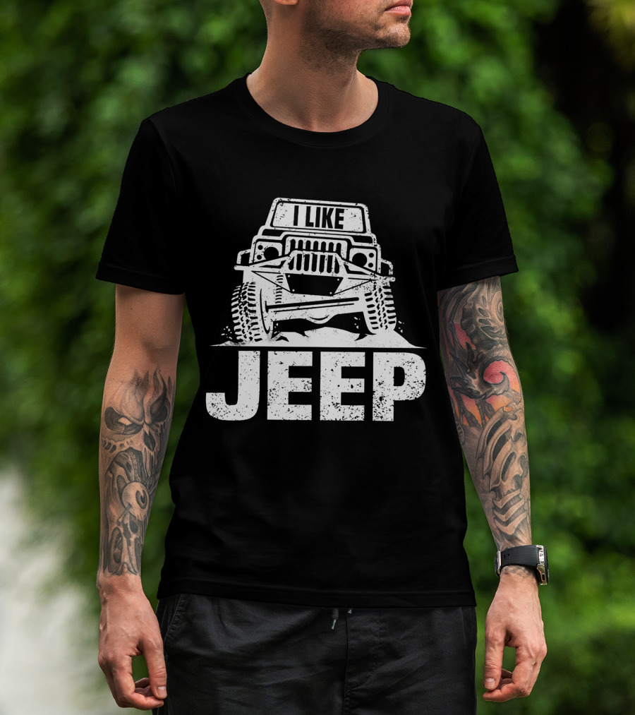 I Like JEEP Rugged Adventure 4x4 Offroad T-Shirt