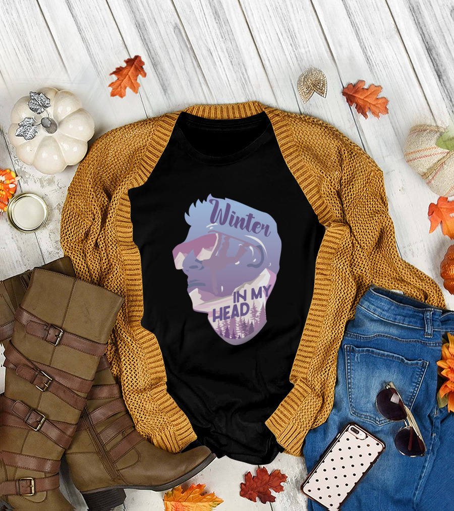 Winter In My Head with Ski Reflection and Forest Scene T-Shirt