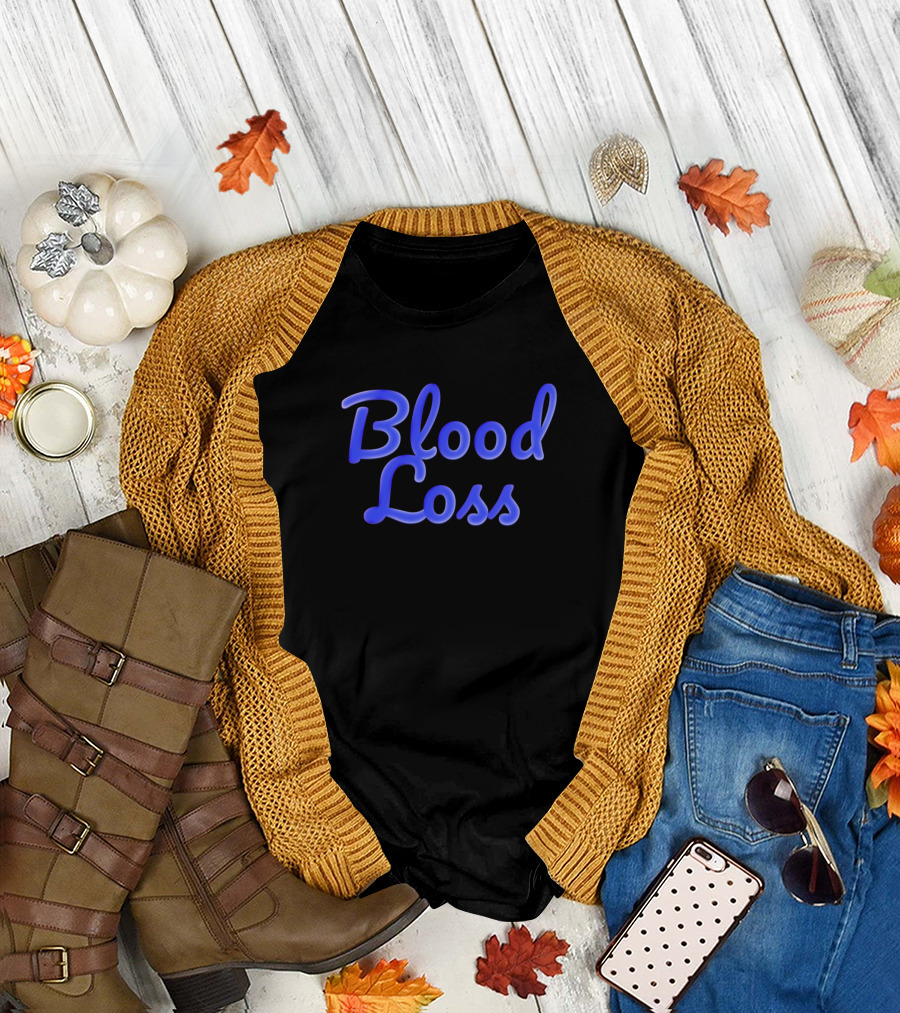 Blood Loss Blue Text Concept T-Shirt