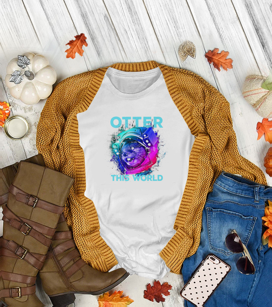 Otter This World Funny Animal Pun Space Helmet T-Shirt