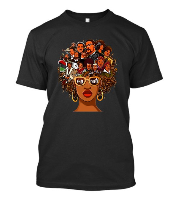I Love My Roots Back Powerful History Month Pride Afro Faces T-Shirt