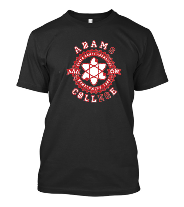 Adams College Lambda Lambda Lambda Omega Moo Greek Games Champions Homecoming 1984 Revenge Of The Nerds T-Shirt