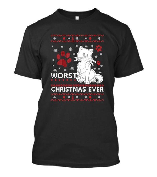 Worst Christmas Ever Cat Paw Print Holiday T-Shirt