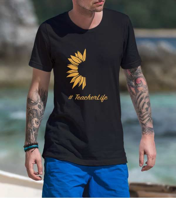 Teach The Change You Want To See In The World Sunflower #TeacherLife T-Shirt