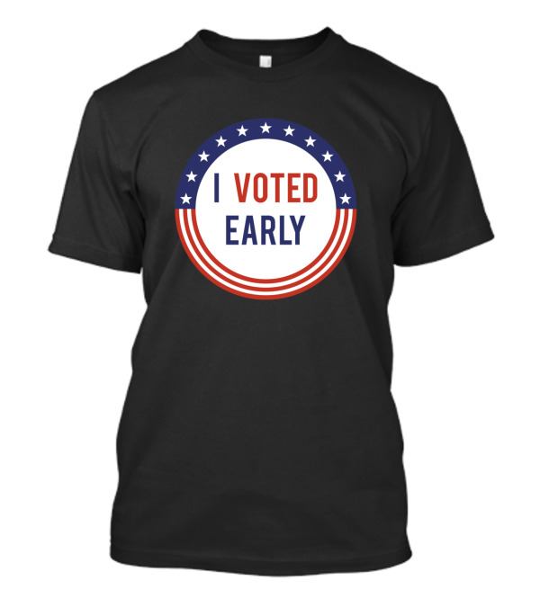 I Voted Early Stars And Stripes Circle Badge T-Shirt