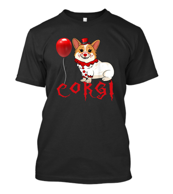 Corgi Clown Balloon Horror Funny Cat Kitty T-Shirt
