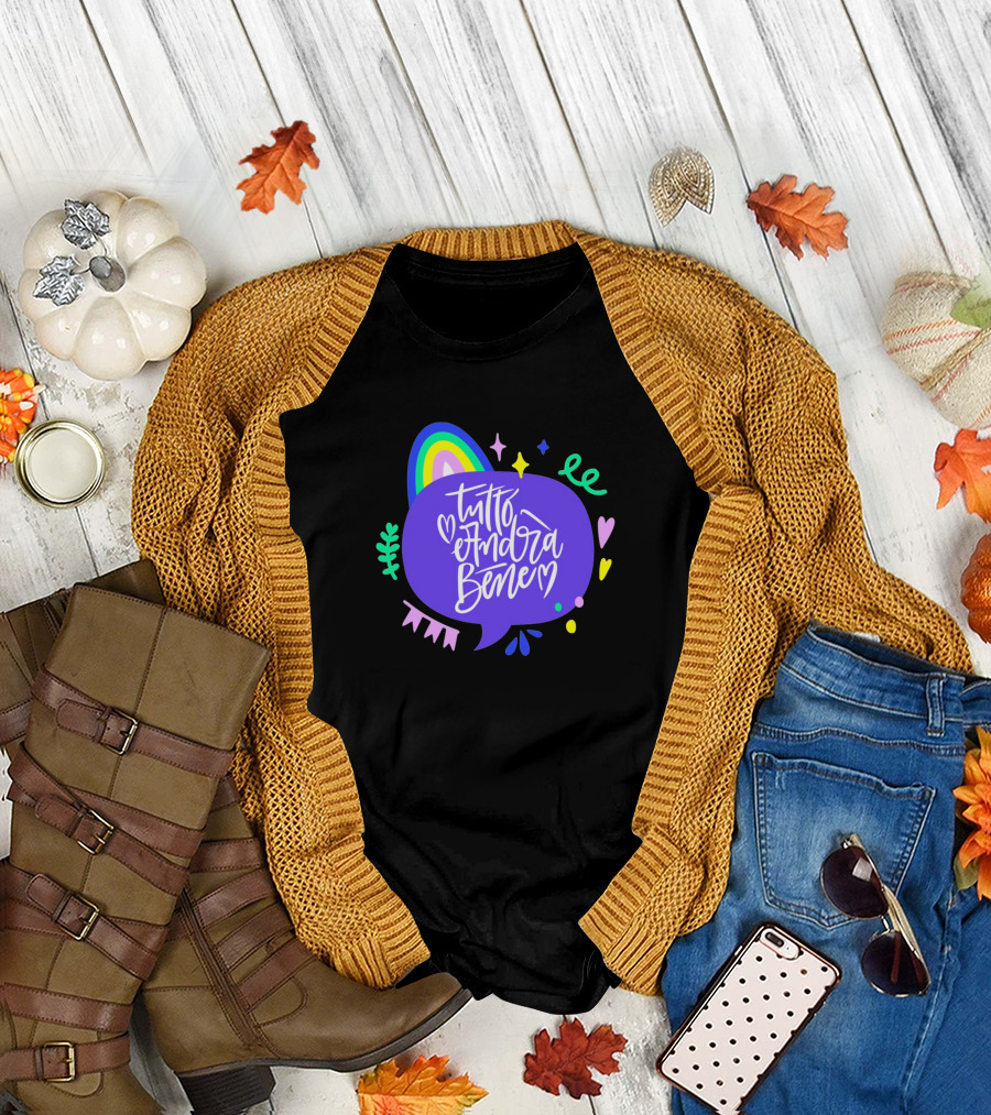 Tutto Andrà Bene Rainbow Positive Vibes T-Shirt