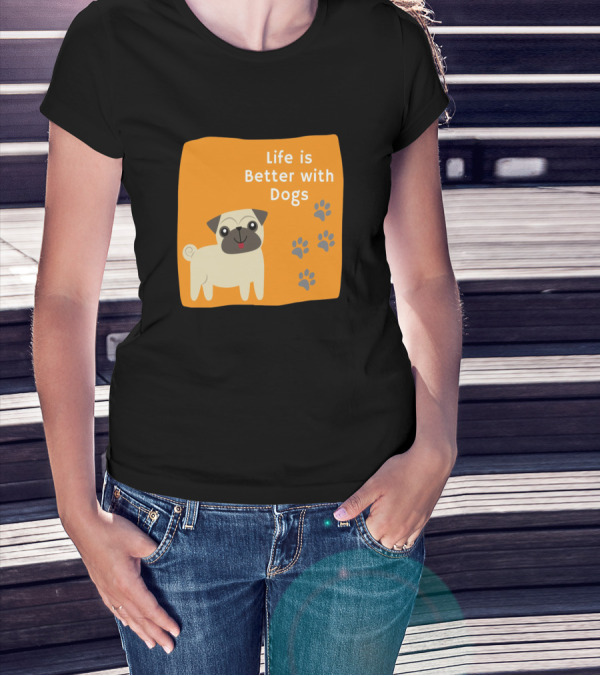 Life Is Better With Dogs Pug Paw Prints T-Shirt