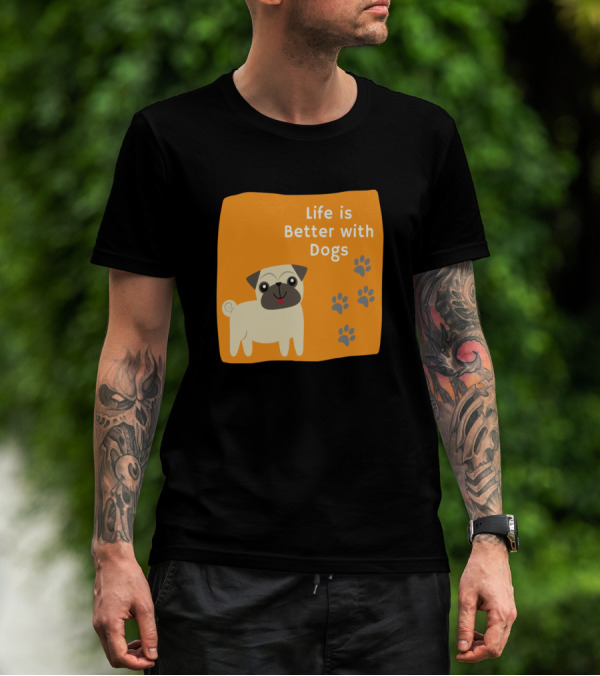 Life Is Better With Dogs Pug Paw Prints T-Shirt