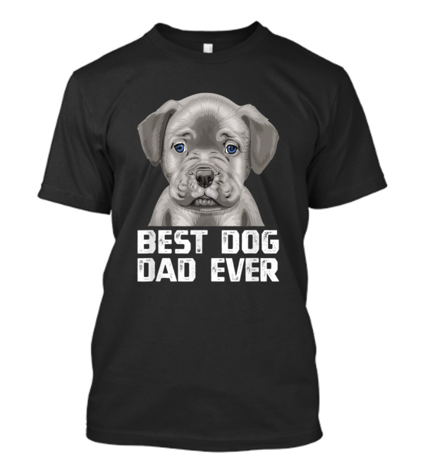 Best Dog Dad Ever Gray Pit Bull T-Shirt
