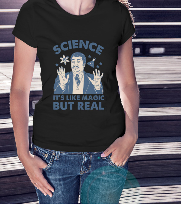 Science It's Like Magic But Real Neil Degrasse Tyson Illustration With Stars And Science Icons T-Shirt
