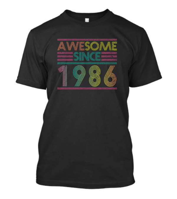Awesome Since 1986 Retro Vintage Birthday Year T-Shirt