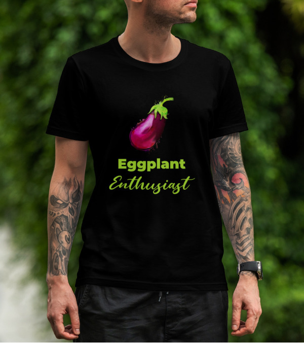 Eggplant Enthusiast Vegetable Lover Passion T-Shirt