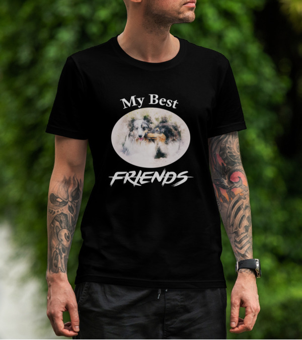 My Best Friends Collie Dogs T-Shirt