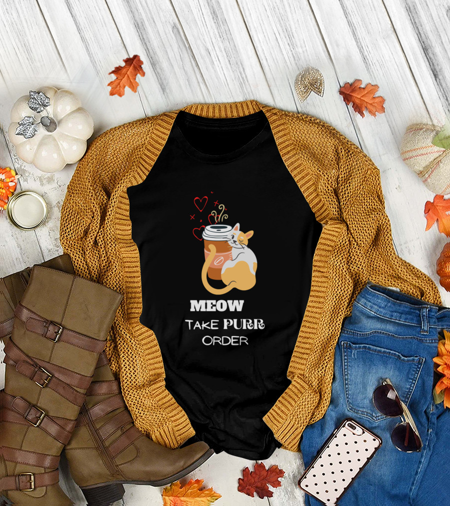 Meow Take Purr Order Coffee Kitty Kawaii Hearts T-Shirt