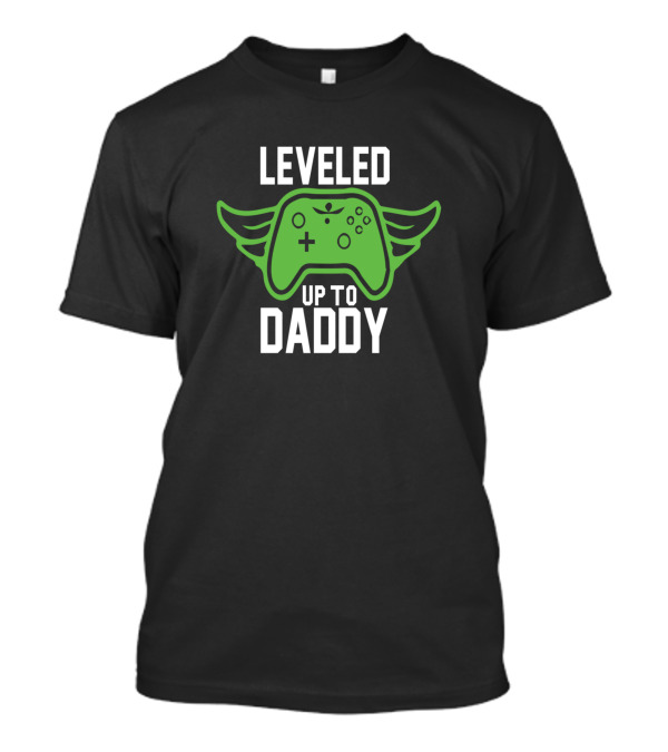 Leveled Up To Daddy Green Game Controller With Wings T-Shirt