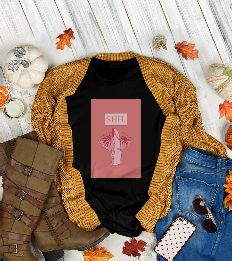 Shh Please Stop Talking Hot Vibes Finger Over Lips T-Shirt