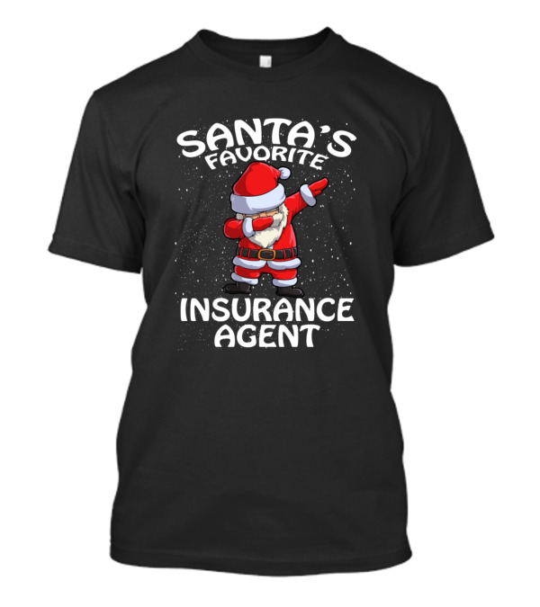 Santa's Favorite Insurance Agent Dabbing Santa Claus Christmas T-Shirt