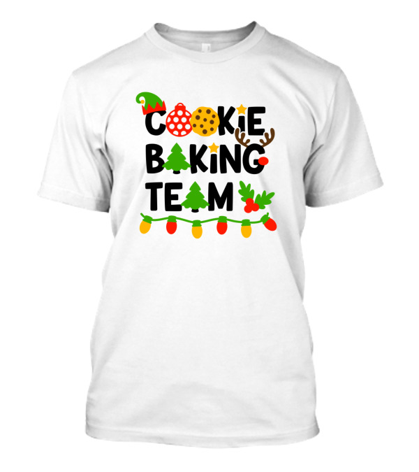 Christmas Lights Cookie Baking Team With Festive Decorations And Reindeer Antlers T-Shirt