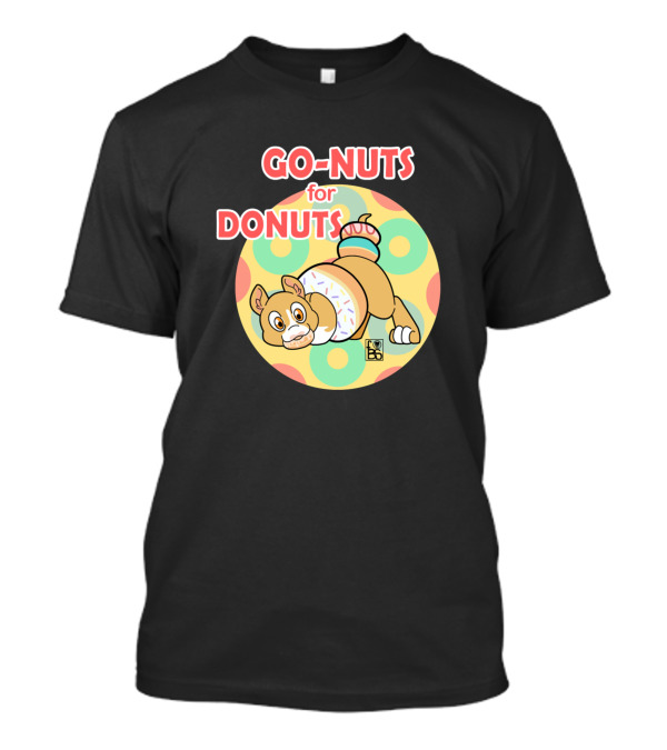 GO-NUTS For DONUTS T-Shirt