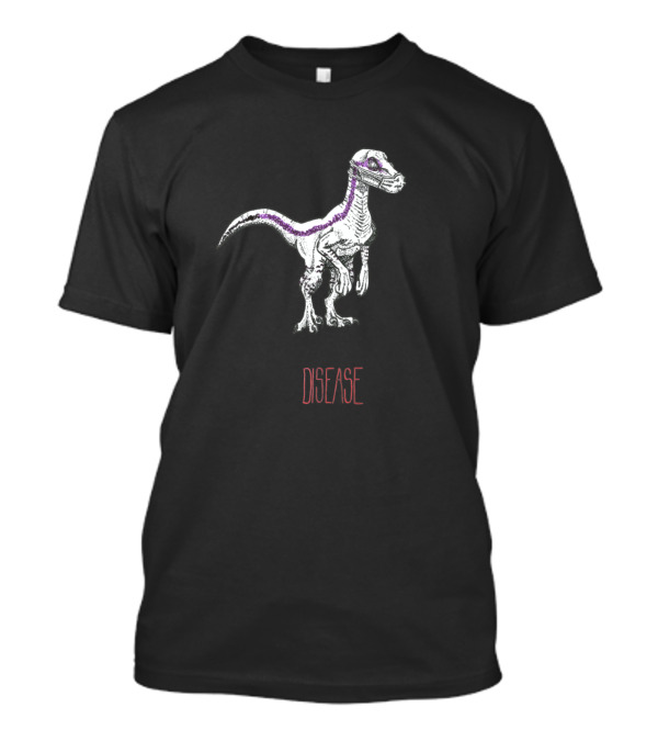 Ill Raptor Disease T-Shirt