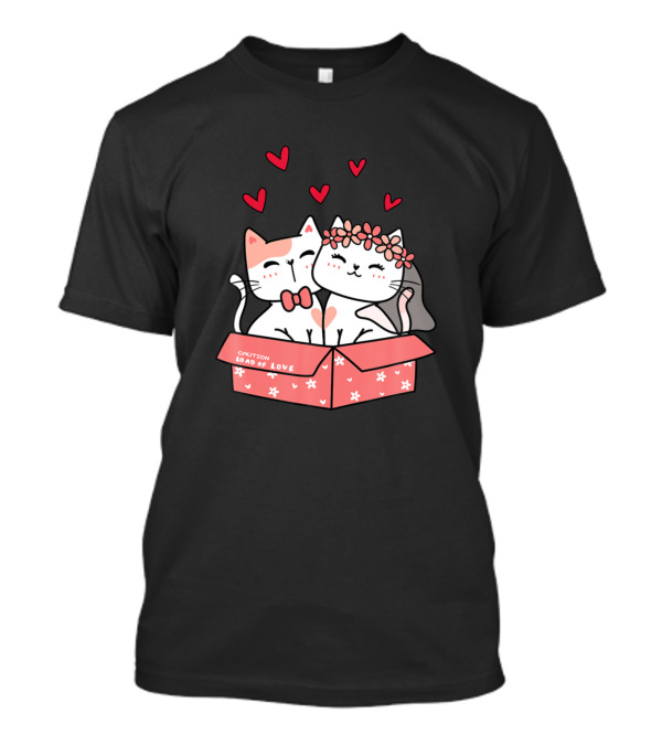 Cat Wedding Cute Lover Kitten Caution Load Of Love Box T-Shirt