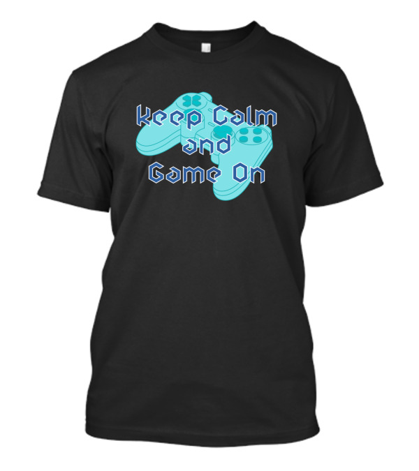 Keep Calm And Game On Blue Controller T-Shirt