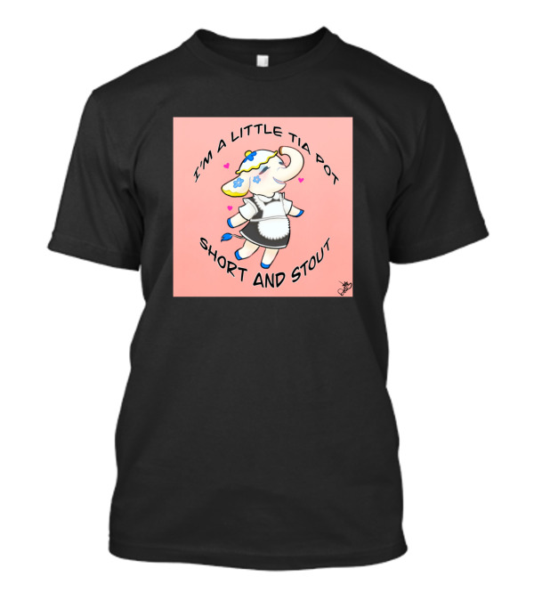 I'm A Little Tia Pot Short And Stout T-Shirt