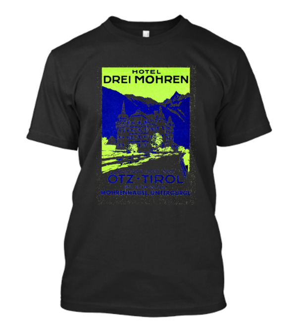 Hotel Drei Mohren Ötz Tirol Mohrinhäusl Untergurgl T-Shirt