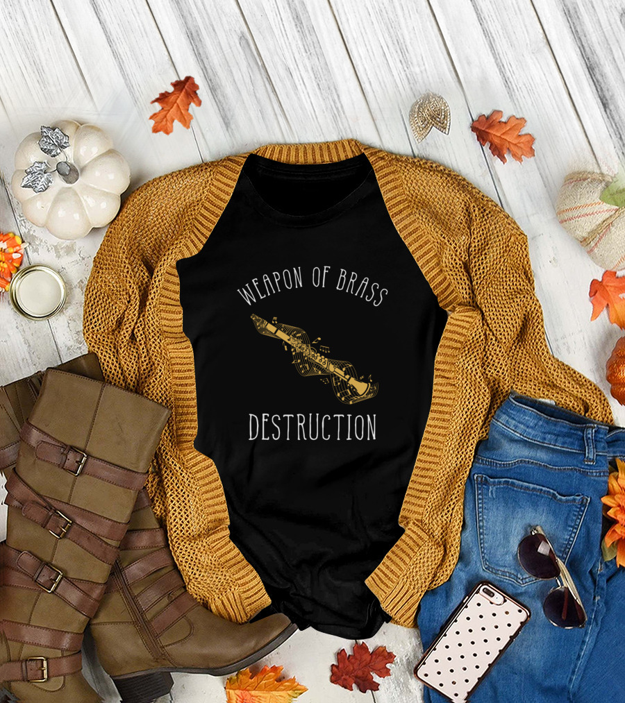 Weapon Of Brass Destruction Clarinet Player Sheet Music Symphony T-Shirt