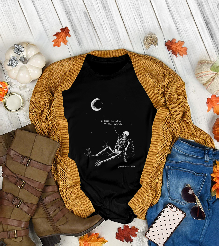 At Least I'm Alive On The Outside Skeleton Under Moon @archillustrates T-Shirt