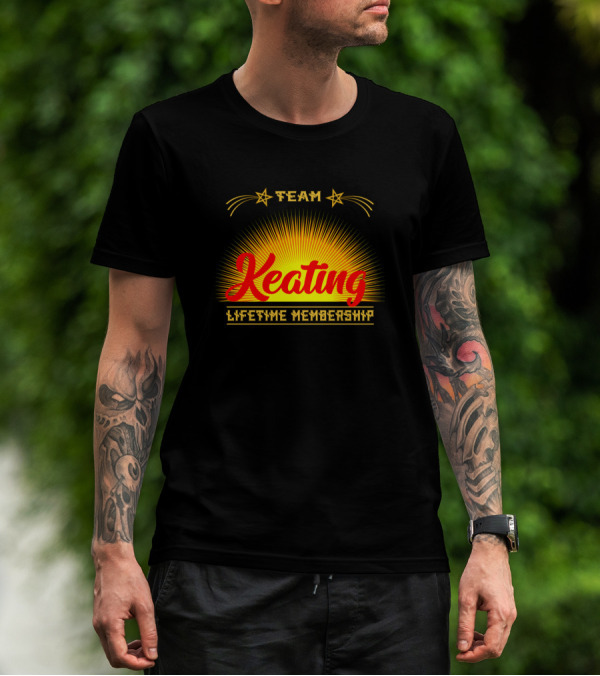Team Keating Lifetime Membership T-Shirt