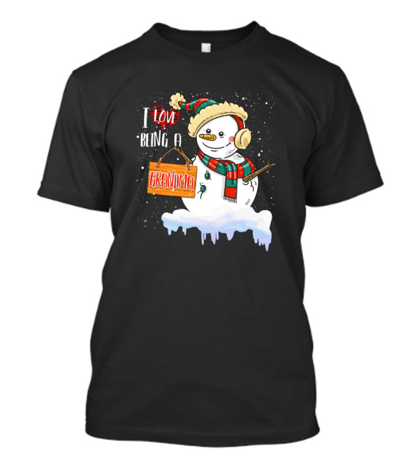 I Love Being A Grandma Snowman Family Winter Festive T-Shirt
