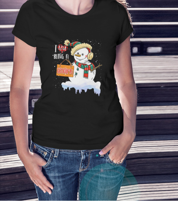 I Love Being A Grandma Snowman Family Winter Festive T-Shirt