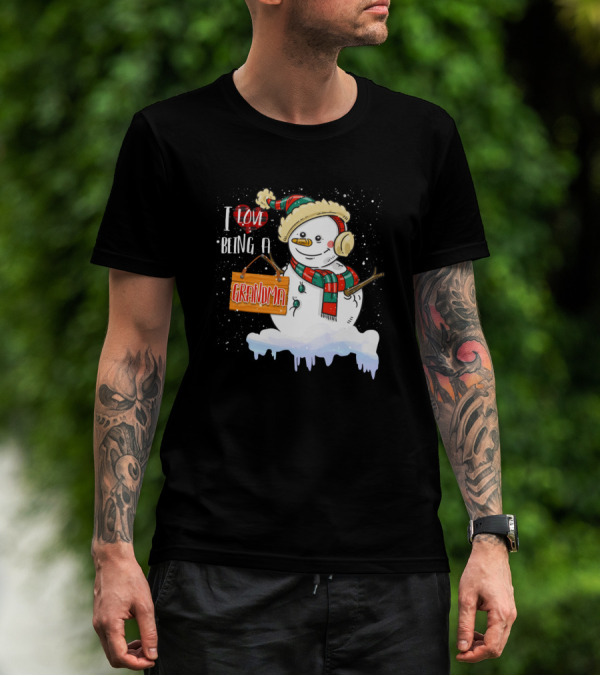 I Love Being A Grandma Snowman Family Winter Festive T-Shirt