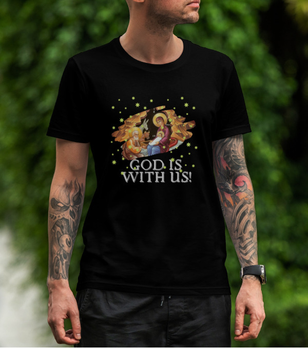 Nativity Scene With Mary, Joseph, Baby Jesus And Animals Surrounded By Stars God Is With Us T-Shirt