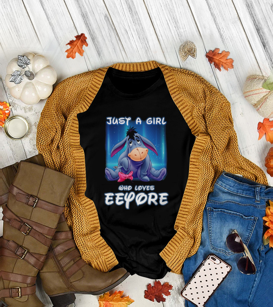 Just a Girl Who Loves Eeyore T-Shirt