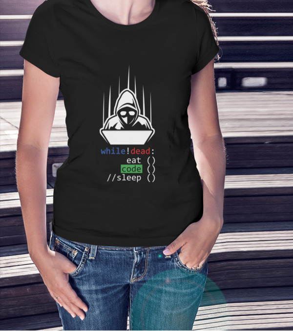 While Dead Coder Eat Code Sleep Programmer Coding PC T-Shirt