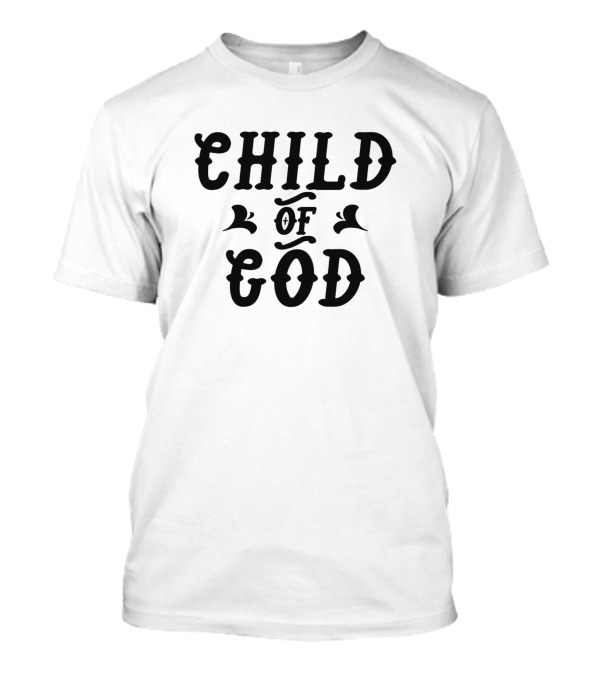 Child Of God Christian T-Shirt