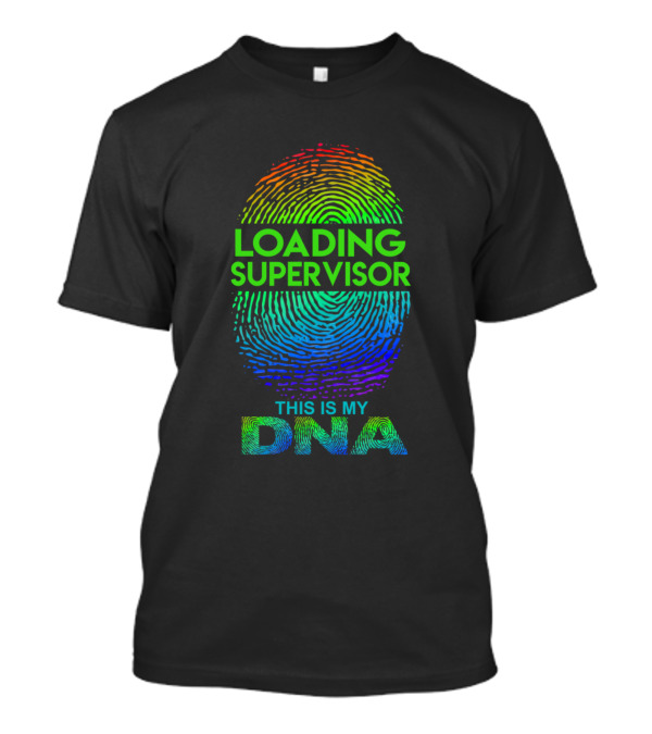 Loading Supervisor This Is My DNA Fingerprint T-Shirt