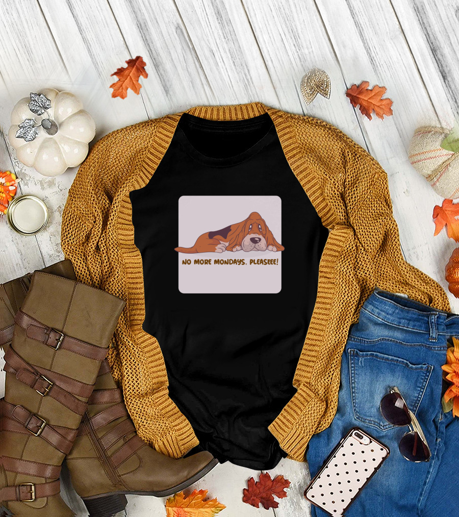 No More Mondays Please Dog T-Shirt