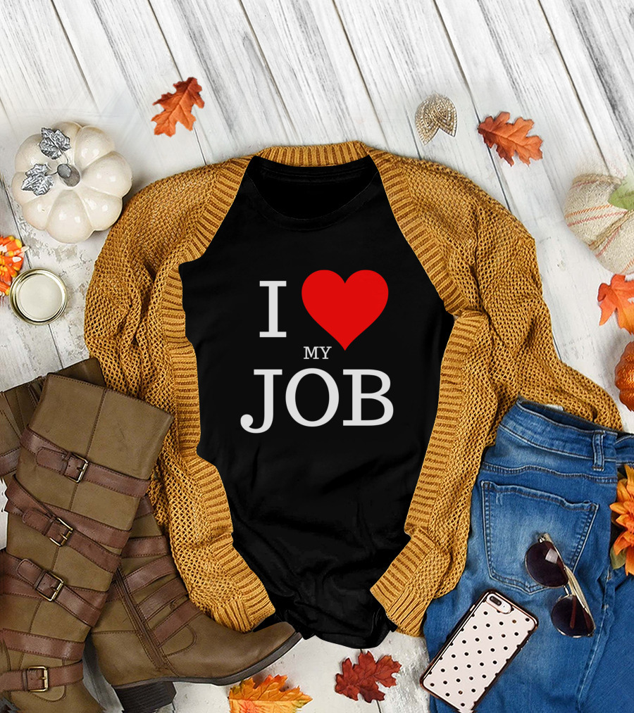 I Heart My Job T-Shirt