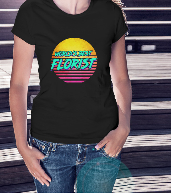 World's Best Florist Retro Sunset Stripes T-Shirt