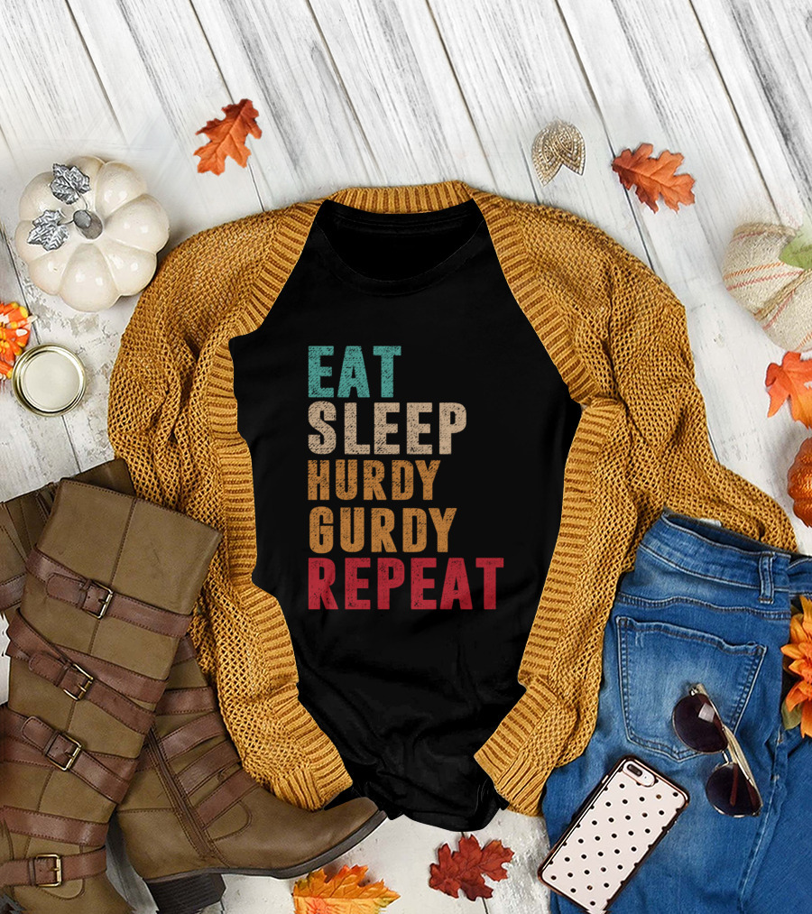 Eat Sleep Hurdy Gurdy Repeat Classic Musician Lifestyle Routine T-Shirt
