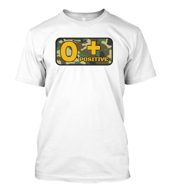 O Positive Camo Woodland Blood Type T-Shirt