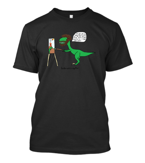Bobrossiraptor Dinosaur Painting Happy Little Meteors T-Shirt