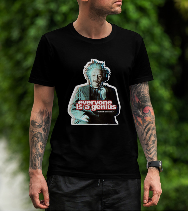 Everyone Is A Genius Albert Einstein Iconic Image T-Shirt